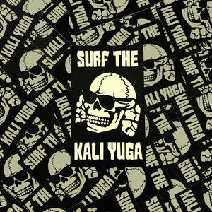 Surf the Kali Yuga