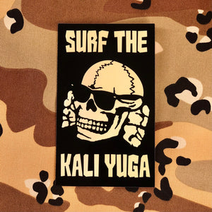 Surf the Kali Yuga