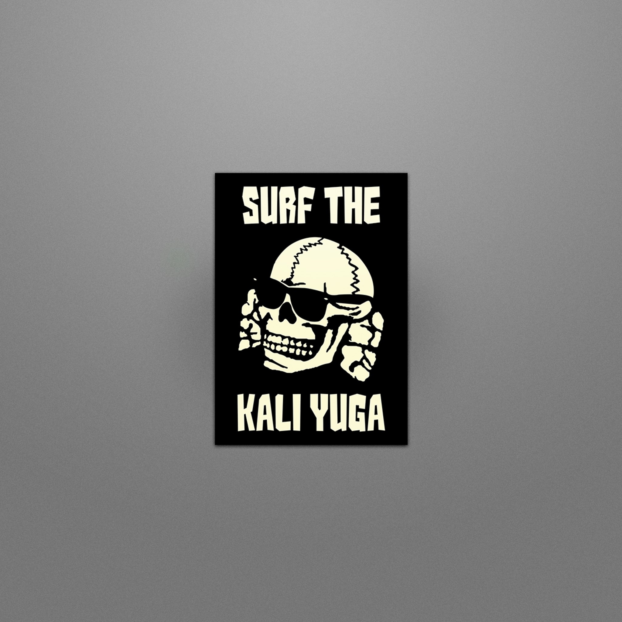 Surf the Kali Yuga